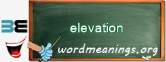 WordMeaning blackboard for elevation